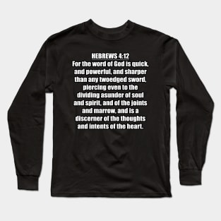 Hebrews 4:12 KJV Long Sleeve T-Shirt